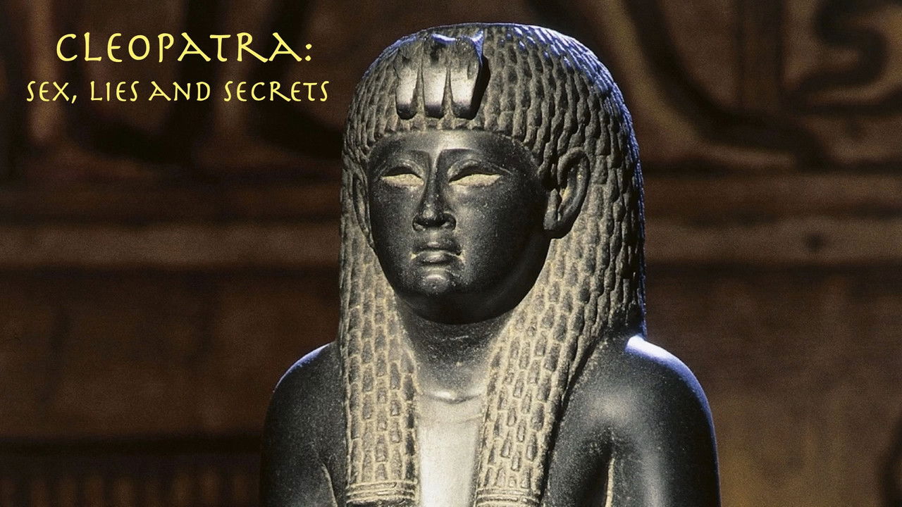 Cleopatra: Sex, Lies and Secrets backdrop