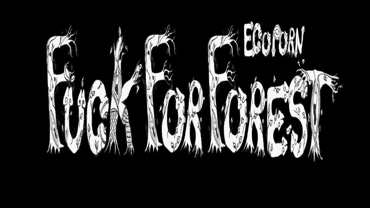 Fuck for Forest backdrop