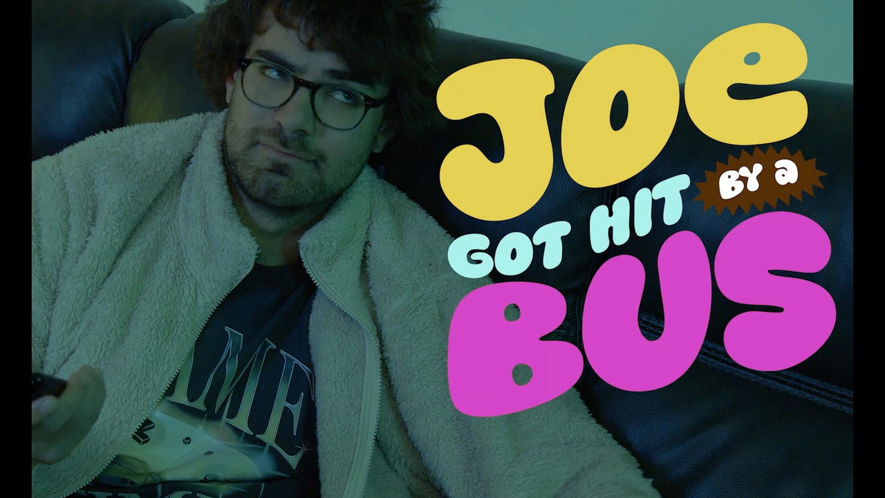 Joe Got Hit By A Bus backdrop