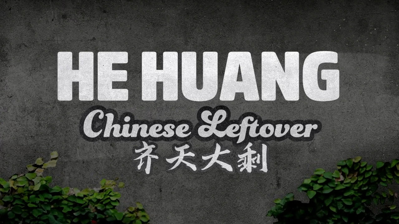 He Huang: Chinese Leftover backdrop