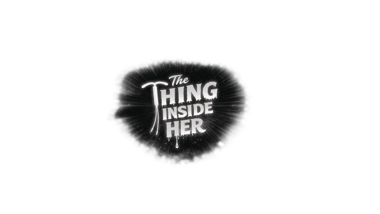 The Thing Inside Her backdrop