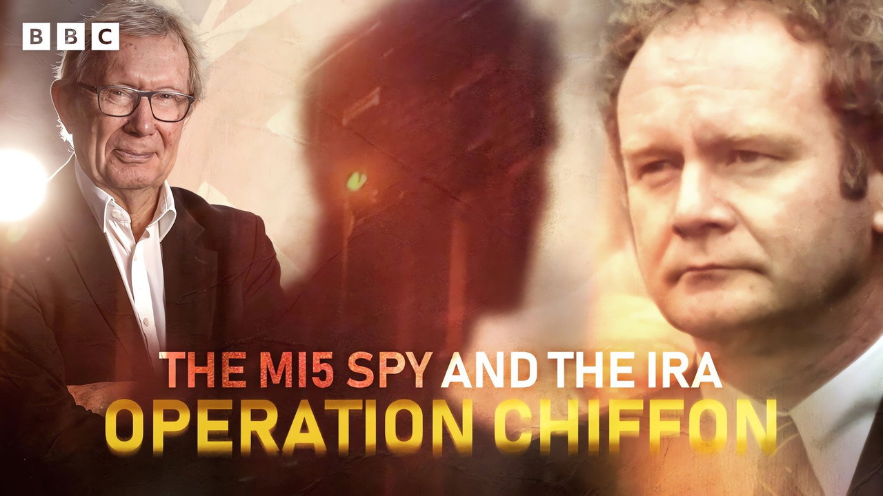 The MI5 Spy and the IRA: Operation Chiffon backdrop