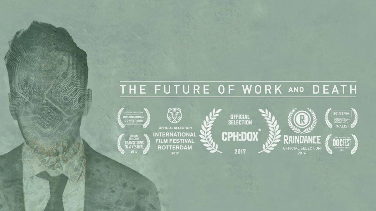 The Future of Work and Death backdrop