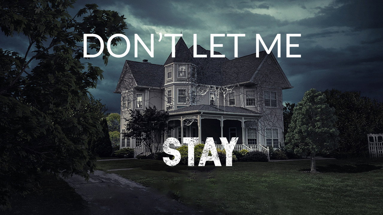 Don’t Let Me Stay backdrop