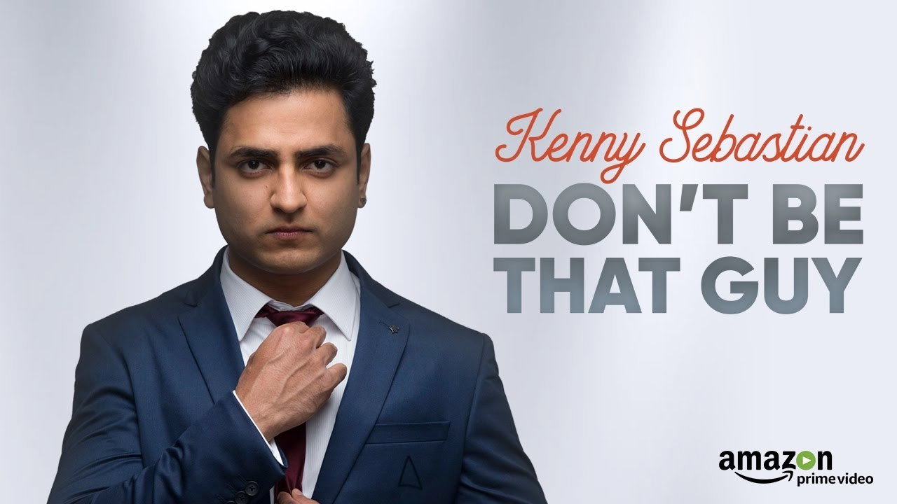 Kenny Sebastian: Don't Be That Guy backdrop