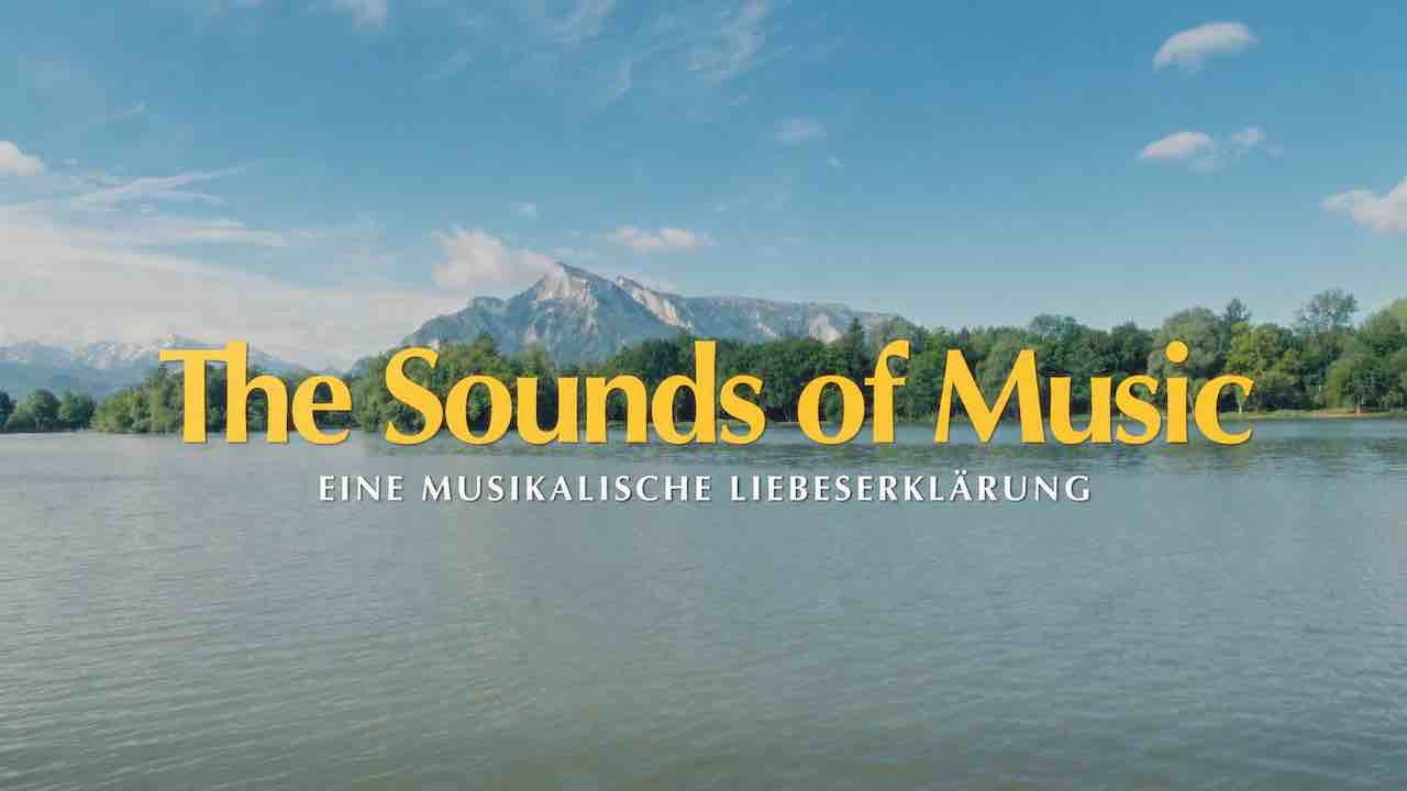 The Sound of Music - Eine musikalische Liebeserklärung backdrop