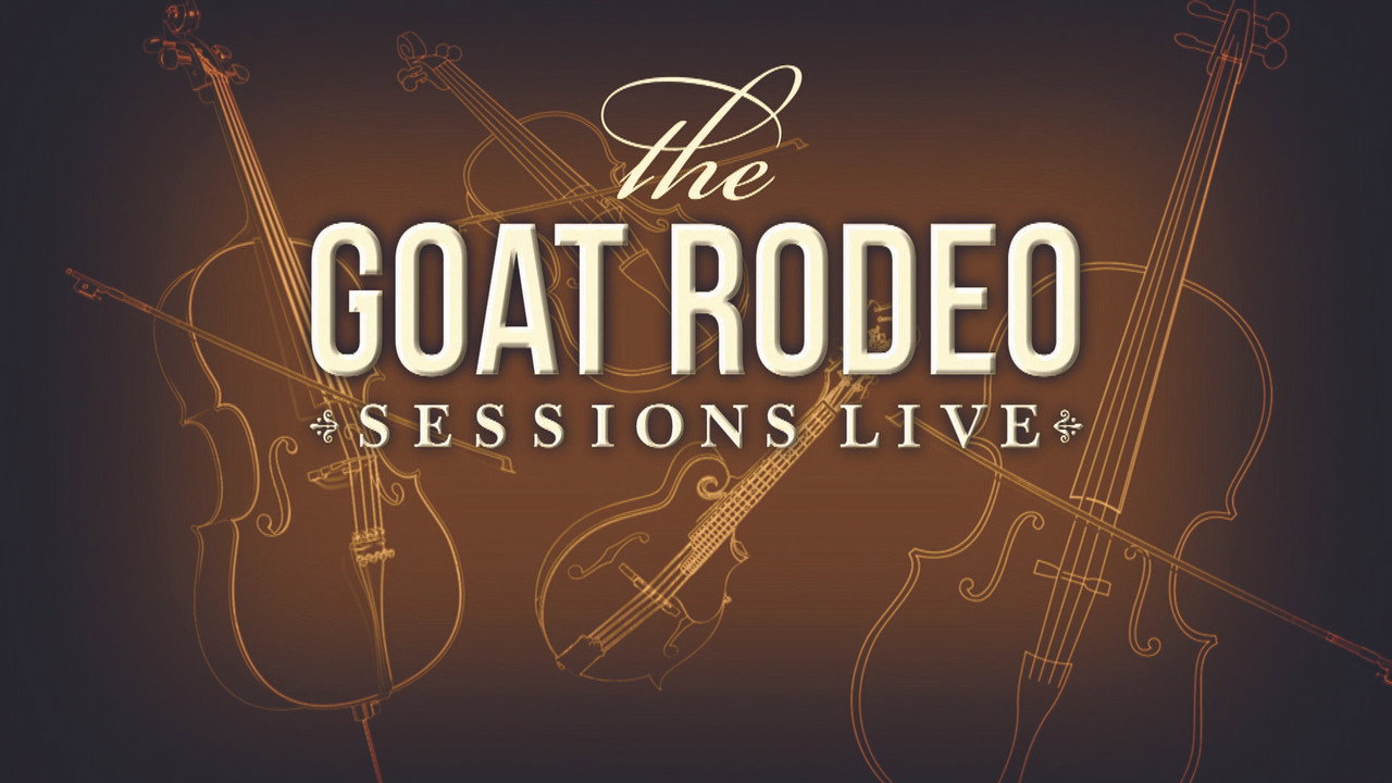 The Goat Rodeo Sessions Live backdrop