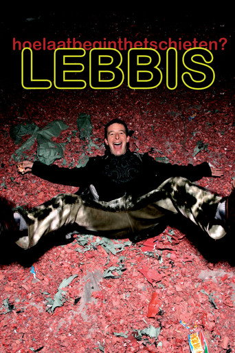 Lebbis: Hoe Laat Begint Het Schieten movie poster