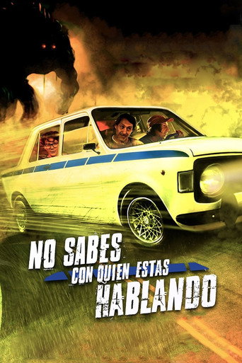 You Don't Know Who You're Talking To movie poster
