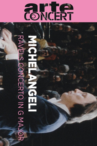 Michelangeli and Celibidache interpret Ravel  - Great musical moments movie poster