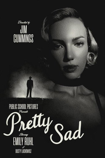 Pretty Sad movie poster