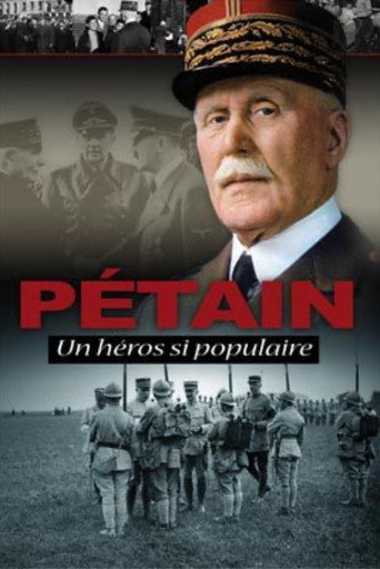 Pétain, such a popular hero movie poster