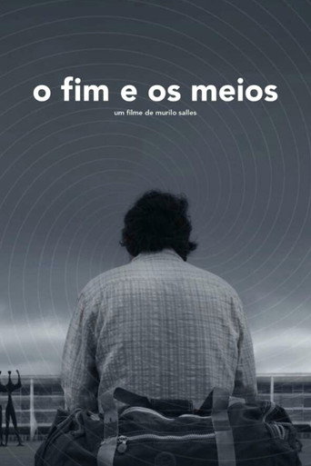 O Fim e os Meios movie poster