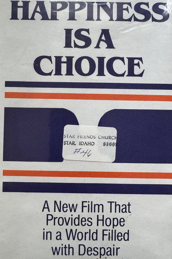 Happiness Is a Choice movie poster