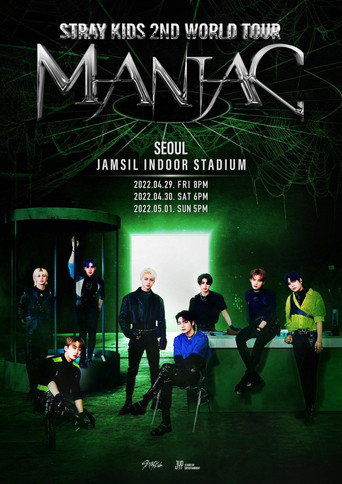 STRAY KIDS 2ND WORLD TOUR "MANIAC" in SEOUL movie poster