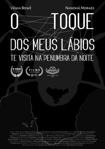 O Toque dos Meus Lábios Te Visita Na Penumbra da Noite movie poster