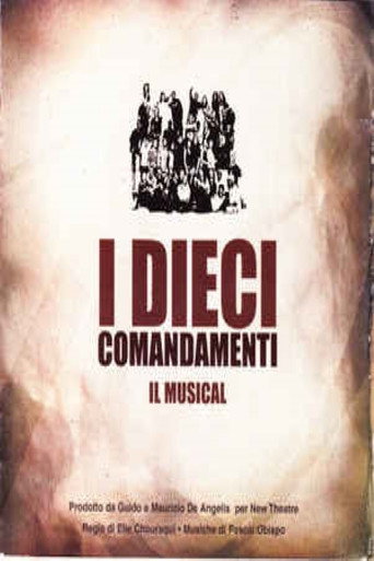 I Dieci Comandamenti Il Musical movie poster