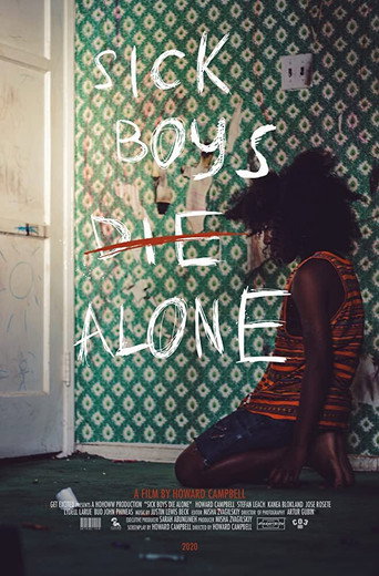 Sick Boys Die Alone movie poster