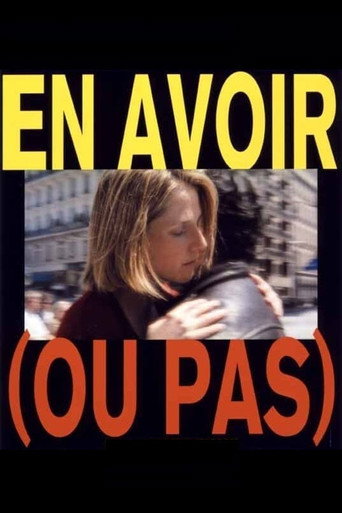 To Have (Or Not) movie poster