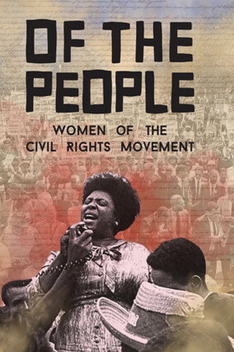Of the People: The Women of the Civil Rights Movement movie poster