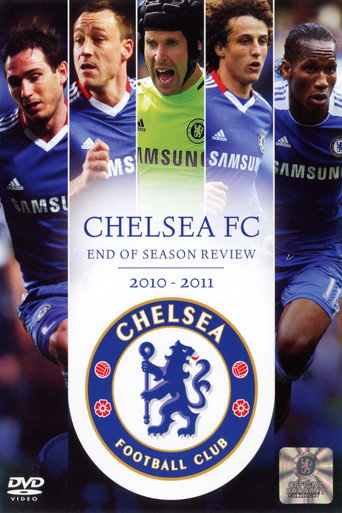 Chelsea FC - Season Review 2010/11 movie poster