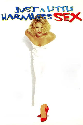 Just a Little Harmless Sex movie poster