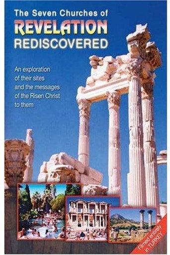 The Seven Churches of Revelation Rediscovered movie poster