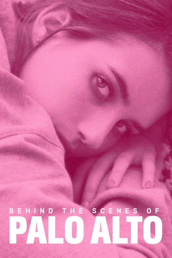 Behind the Scenes of Palo Alto movie poster