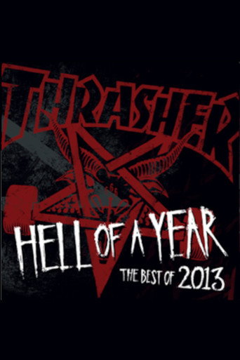 Thrasher - Hell of a Year 2013 movie poster
