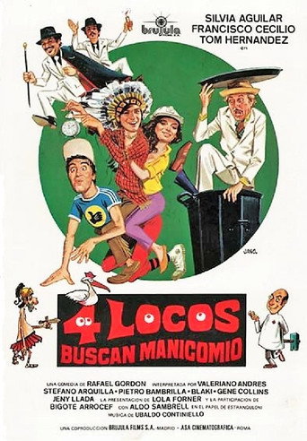 Cuatro locos buscan manicomio movie poster