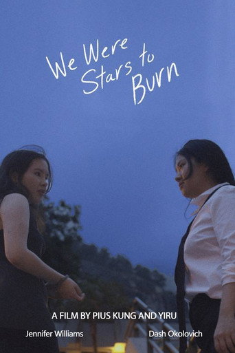 We Were Stars to Burn movie poster