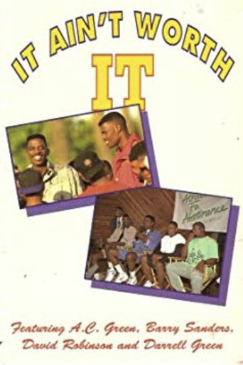 It Ain't Worth It: Athletes For Abstinence movie poster