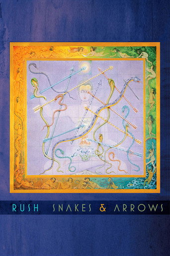 Rush: The Game Of Snakes & Arrows movie poster