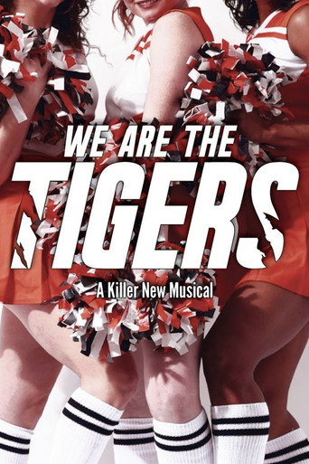 We Are The Tigers movie poster