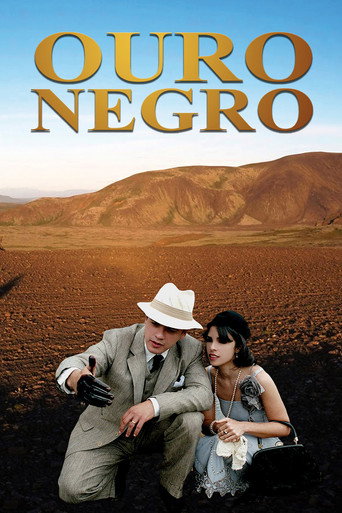 Ouro Negro movie poster
