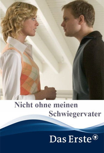 Nicht ohne meinen Schwiegervater movie poster