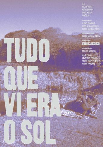 Tudo que vi era o sol movie poster