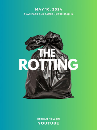 The Rotting movie poster
