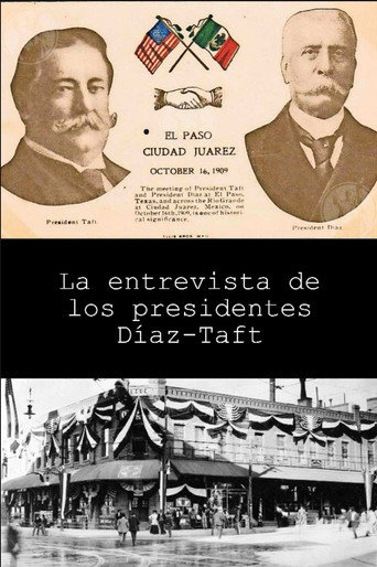 The Meeting of President Taft and President Díaz at El Paso, Texas movie poster