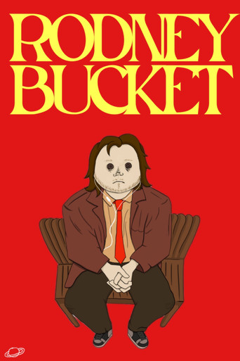 Rodney Bucket movie poster