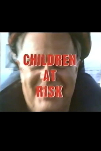 Children at Risk: The Secret Double Life of a Paedophile movie poster