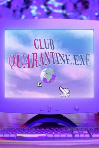 Club Quarantine movie poster