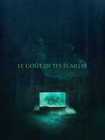 The Taste of Your Scales movie poster