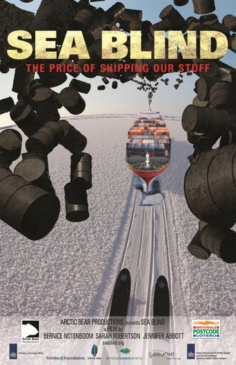 Sea Blind, the Price of Shipping Our Stuff movie poster