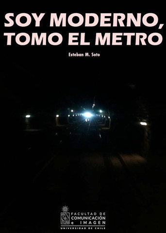 I'm modern, I take the subway movie poster