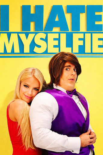 I Hate Myselfie movie poster