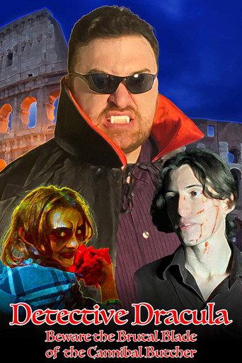 Detective Dracula: Beware the Brutal Blade of the Cannibal Butcher movie poster