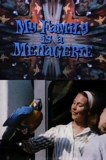 My Family Is a Menagerie movie poster