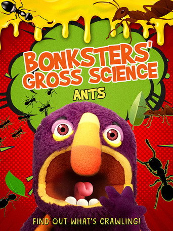 Bonksters Gross Science: Ants movie poster