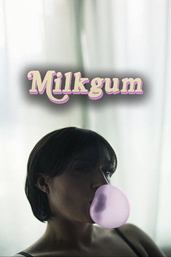 Milkgum movie poster